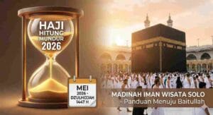 Haji Hitung Mundur 2026 Jadwal, Tanggal Wukuf & Persiapan