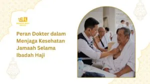 peran dokter dalam ibadah haji